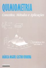 Quimiometria: Conceitos, Métodos e Aplicações