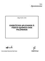 Exercícios aplicados à físico-química dos polímeros