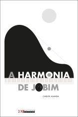 A HARMONIA DE JOBIM