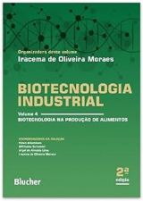 Biotecnologia industrial: Biotecnologia na produção de alimentos 