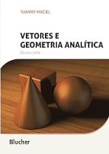 Vetores e geometria analítica: Do seu jeito