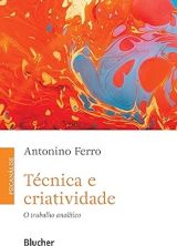 Técnica e criatividade   O trabalho analítico