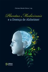 Plantas Medicinais e a Doença de Alzheimer