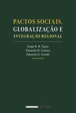 Pactos sociais, globalização e integração regional