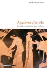 A palavra ofertada: um estudo retórico dos hinos gregos e indianos