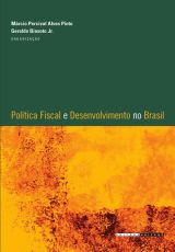 Política fiscal e desenvolvimento no Brasil