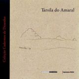 Tarsila do Amaral - Cadernos de Desenho