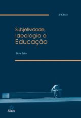 Subjetividade, Ideologia e Educação