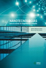 Nanotecnologias para os cursos de Engenharias e Gestão