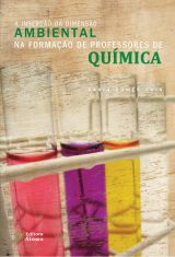 A Inserção da Dimensão Ambiental na Formação de Professores de Química