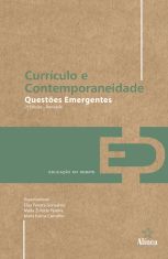 Currículo e Contemporaneidade: questões emergentes