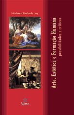 Arte, Estética e Formação Humana: possibilidades e críticas