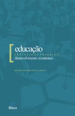 Educação, Processo de Trabalho e Desenvolvimento econômico