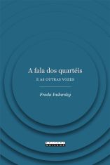 A fala dos quartéis e as outras vozes