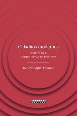 Cidadãos modernos: discurso e representação política