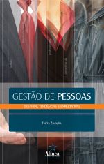 Gestão de Pessoas: desafios, tendências e expectativas