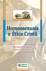 Homossexuais e Ética Cristã