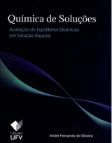 Química de Soluções: Avaliação de Equilíbrios Químicos em Solução Aquosa
