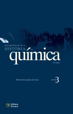 Para Gostar de Ler a História da Química - Volume 3