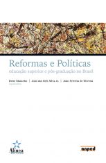 Reformas e Políticas: educação superior e pós-graduação no Brasil
