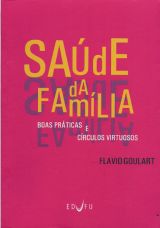 Saúde da Família: boas práticas e círculos virtuosos