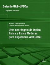 Uma abordagem de óptica física e física moderna para Engenharia Ambiental