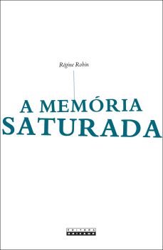 A memória saturada