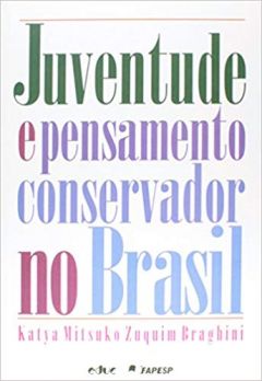 Juventude e pensamento conservador no Brasil