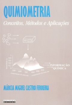 Quimiometria: Conceitos, Métodos e Aplicações