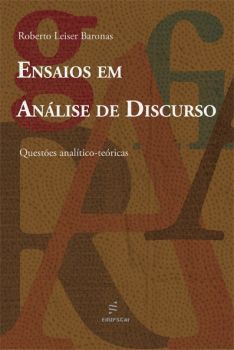 Ensaios em análise de discurso: questões analítico-teóricas