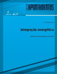Integração energética: redes de trocadores de calor