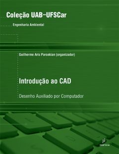 Introdução ao CAD – desenho auxiliado por computador