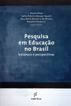 Pesquisa em Educação no Brasil: balanços e perspectivas