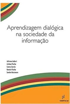 Aprendizagem Dialógica na Sociedade da Informação