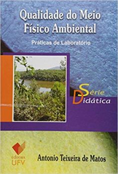 Qualidade Do Meio Fisico Ambiental - Praticas De Laboratorio