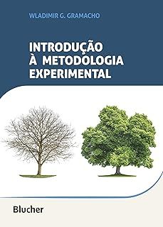 Introdução à metodologia experimental