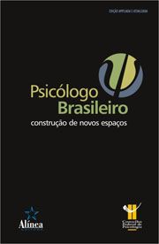 Psicologo Brasileiro: construção de novos espaços