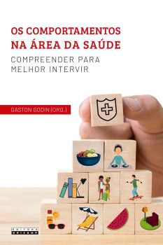 OS COMPORTAMENTOS NA ÁREA DA SAÚDE: COMPREENDER PARA MELHOR INTERVIR
