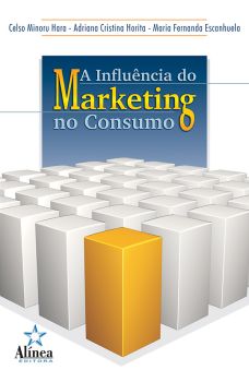 A Influência do Marketing no Consumo