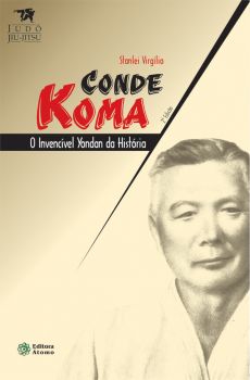 Conde Koma: o invencível yondan da história