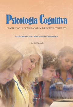 Psicologia Cognitiva: construção de significados em diferentes contextos