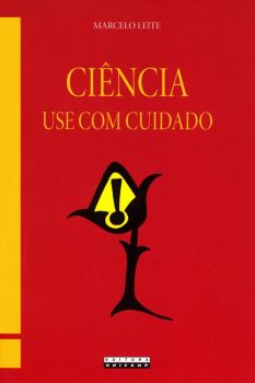 Ciência: use com cuidado