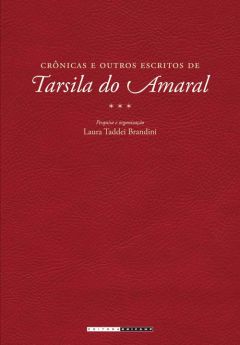 Crônicas e outros escritos de Tarsila do Amaral