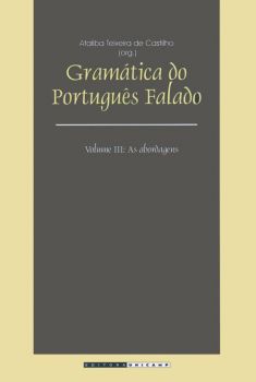 Gramática do português falado - Vol. III: as abordagens