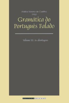 Gramática do português falado - Vol. III: as abordagens