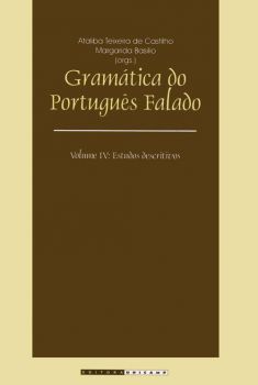 Gramática do português falado - Vol. IV: estudos descritivos
