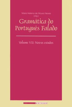 Gramática do português falado - Vol. VII: novos estudos