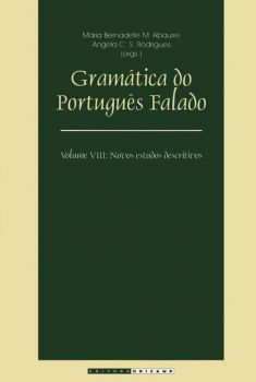Gramática do português falado - Vol. VIII: novos estudos descritivos