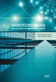 Nanotecnologias para os cursos de Engenharias e Gestão