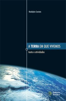 A Terra em que Vivemos: texto e atividades